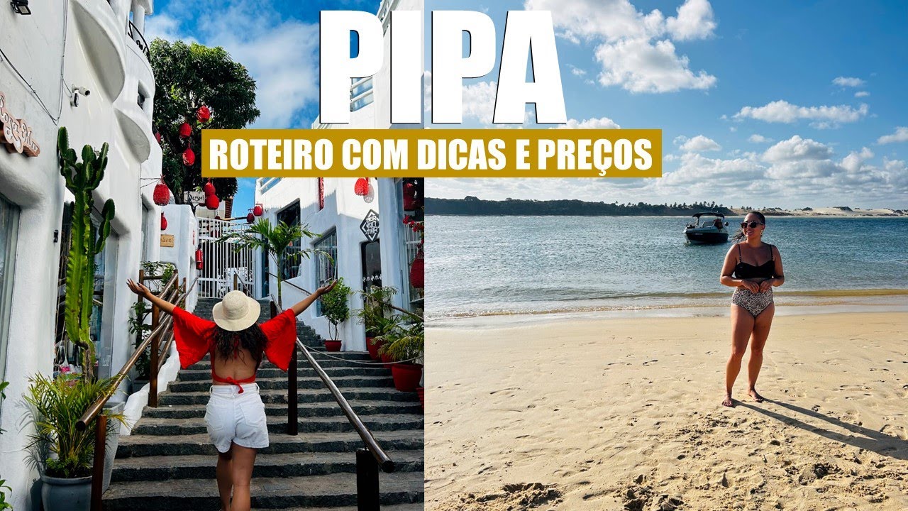 O que fazer em PIPA RN -  onde ir, onde comer, hospedagem, praias, dicas e roteiro com preços.