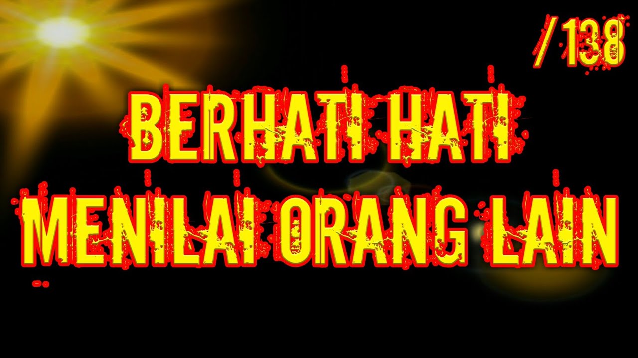 138 BERHATI HATI MENILAI ORANG LAIN - Kajian Kitab Al Hikam Oleh KH Yazid Bustomi (Pasuruan)
