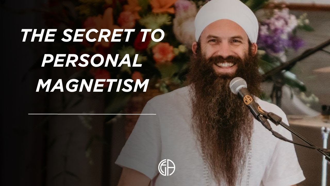 The Secret To Personal Magnetism