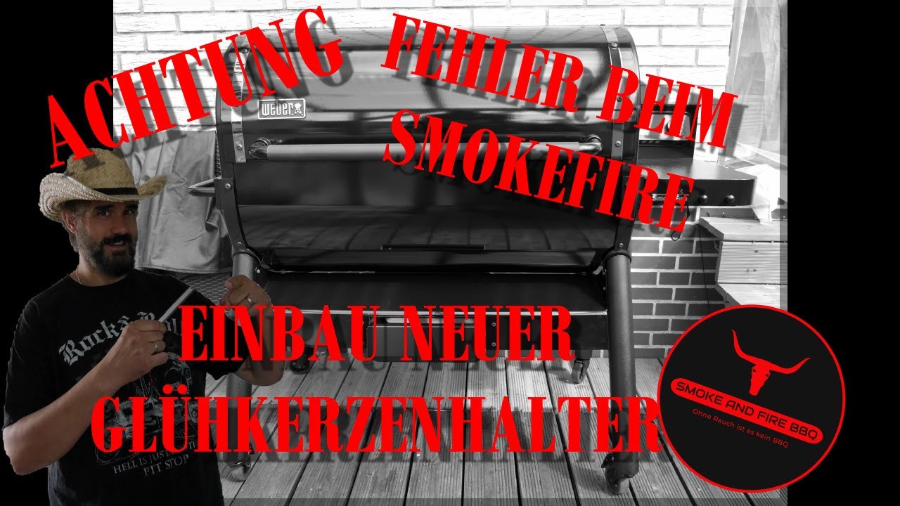 Weber Smokefire Glühkerzenhalter wechseln neues Kabel einbauen mit Funktionstest |Smoke and Fire BBQ
