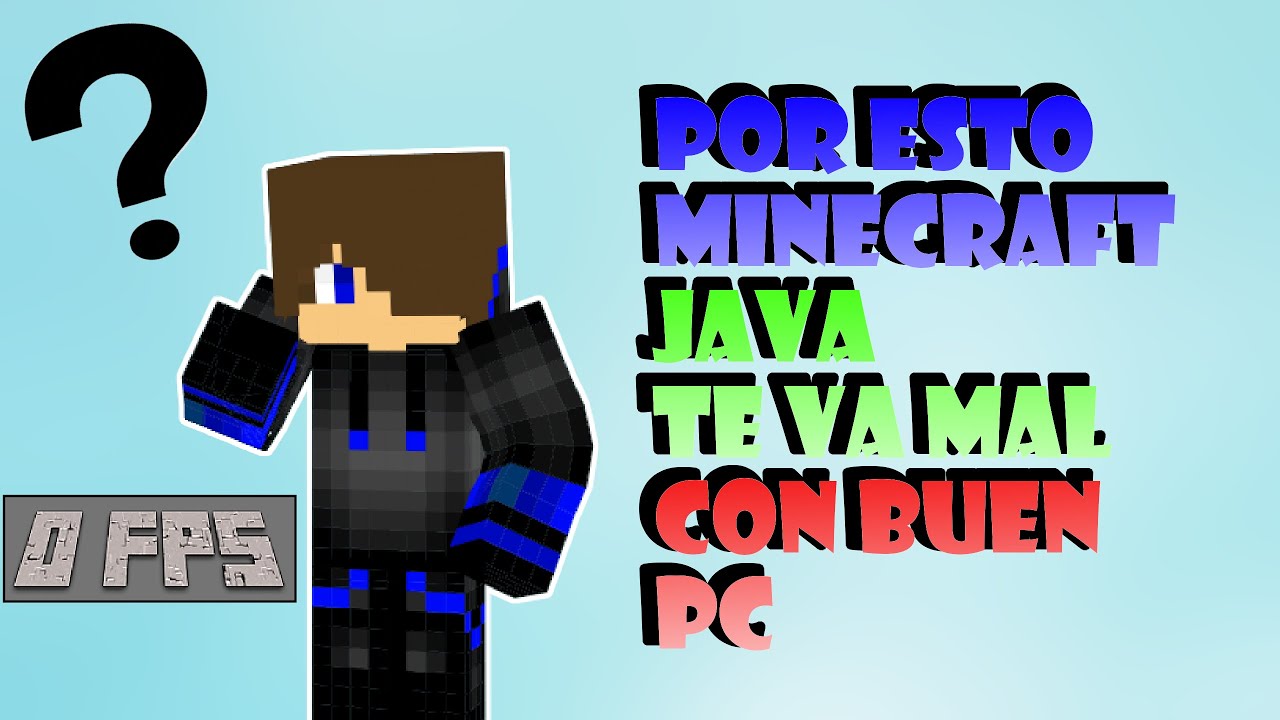 Por esta raz&oacute;n MINECRAFT te va LENTO aunque tengas BUENA PC