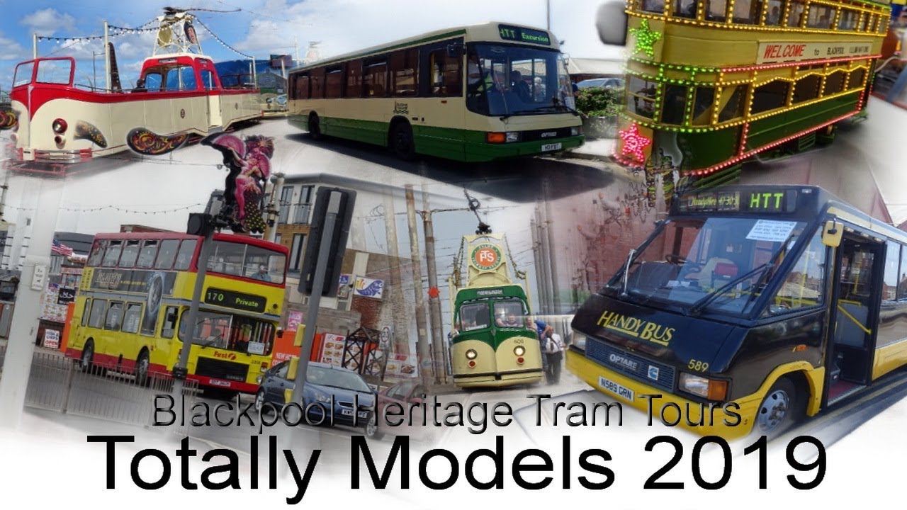 Blackpool Heritage Tram Tours Totally Models 22 & 23 June 2019