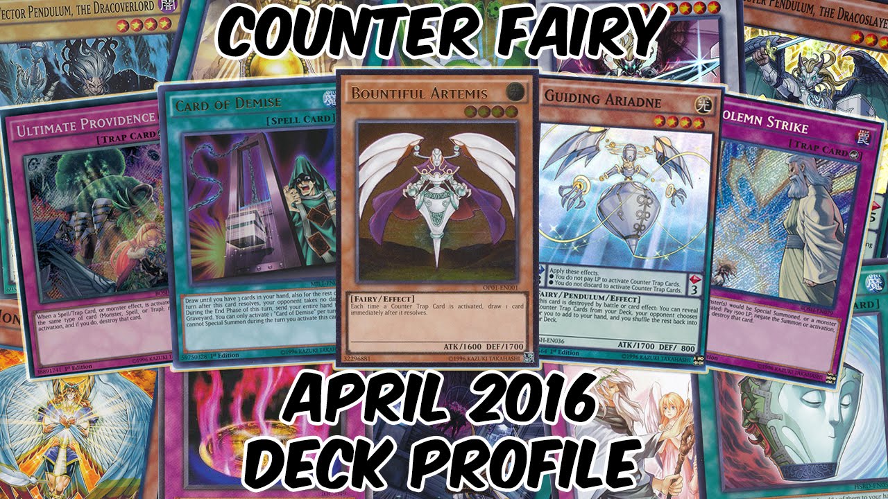 Counter Fairies Deck Profile - APRIL 2016 - OBJECTION!!!