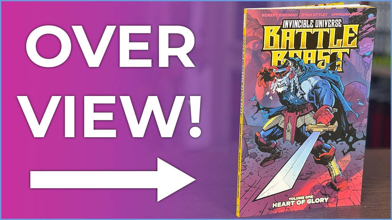 Invincible Universe: Battle Beast Vol. 1: Heart of Glory Overview | Robert Kirkman and Ryan Otley