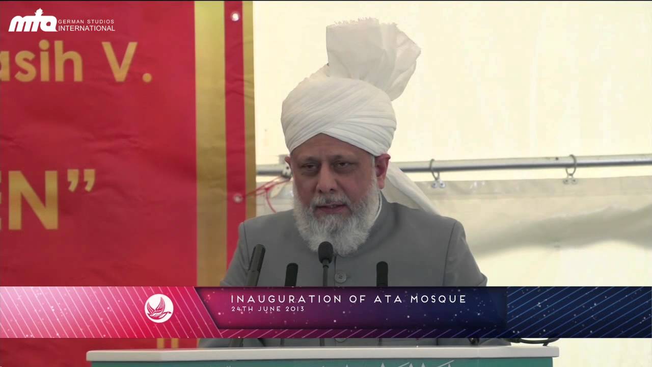 Floersheim, Germany: Inauguration of Ata Mosque by Hazrat Mirza Masroor Ahmad 24th June 2013