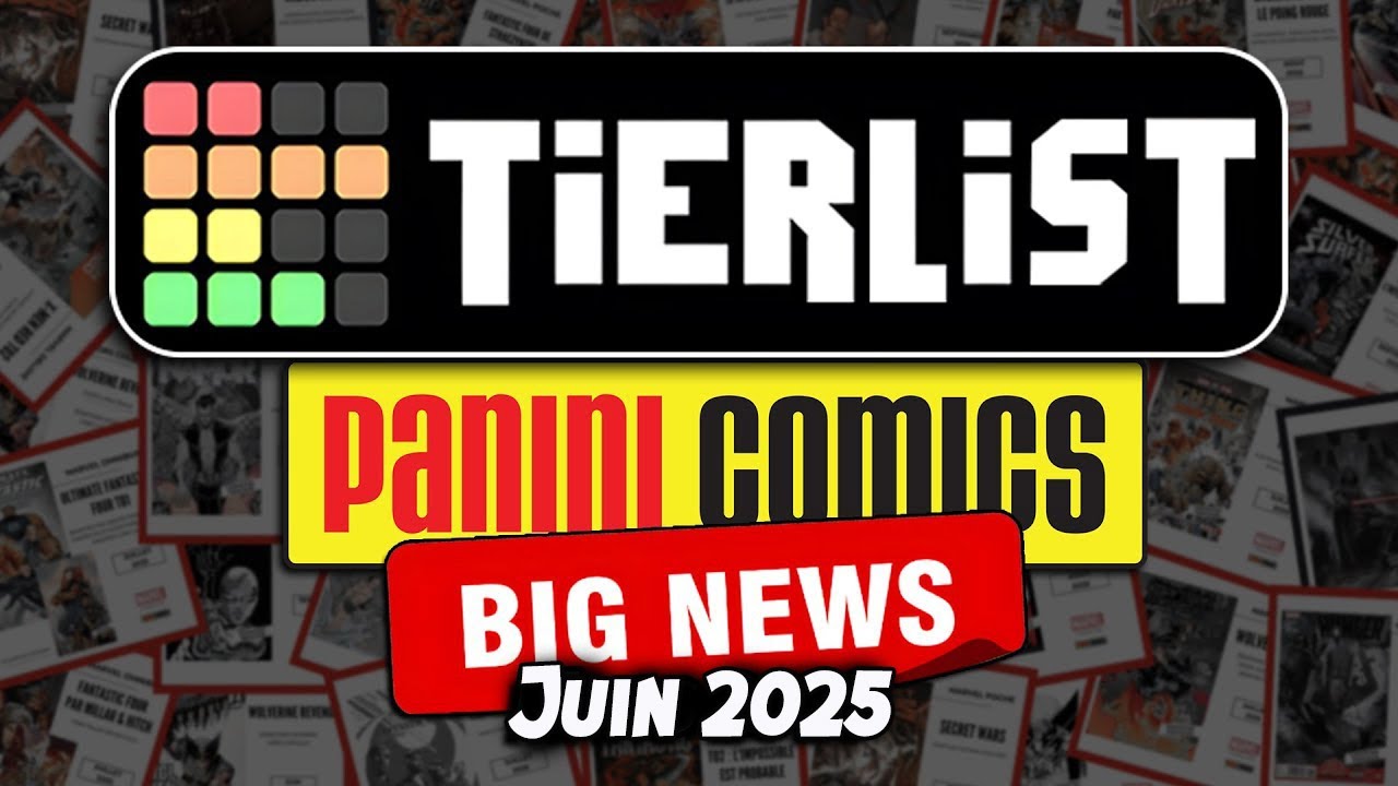 TIERSLIST: PANINI BIG NEWS - Juin 2025