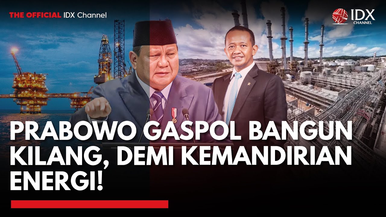 Percepatan Pembangunan Kilang, Kunci Ketahanan Energi Nasional | MARKET REVIEW