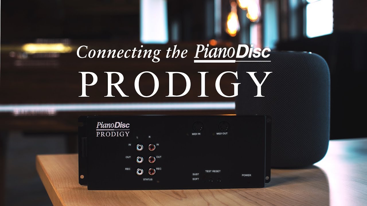 Connecting the PianoDisc Prodigy (Mid-2018 Edition)