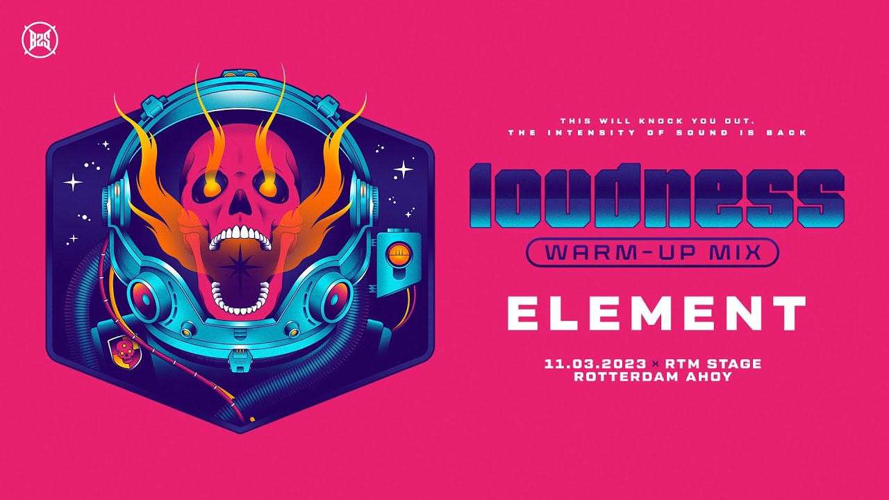 Loudness 2023 | warm-up mix by Element