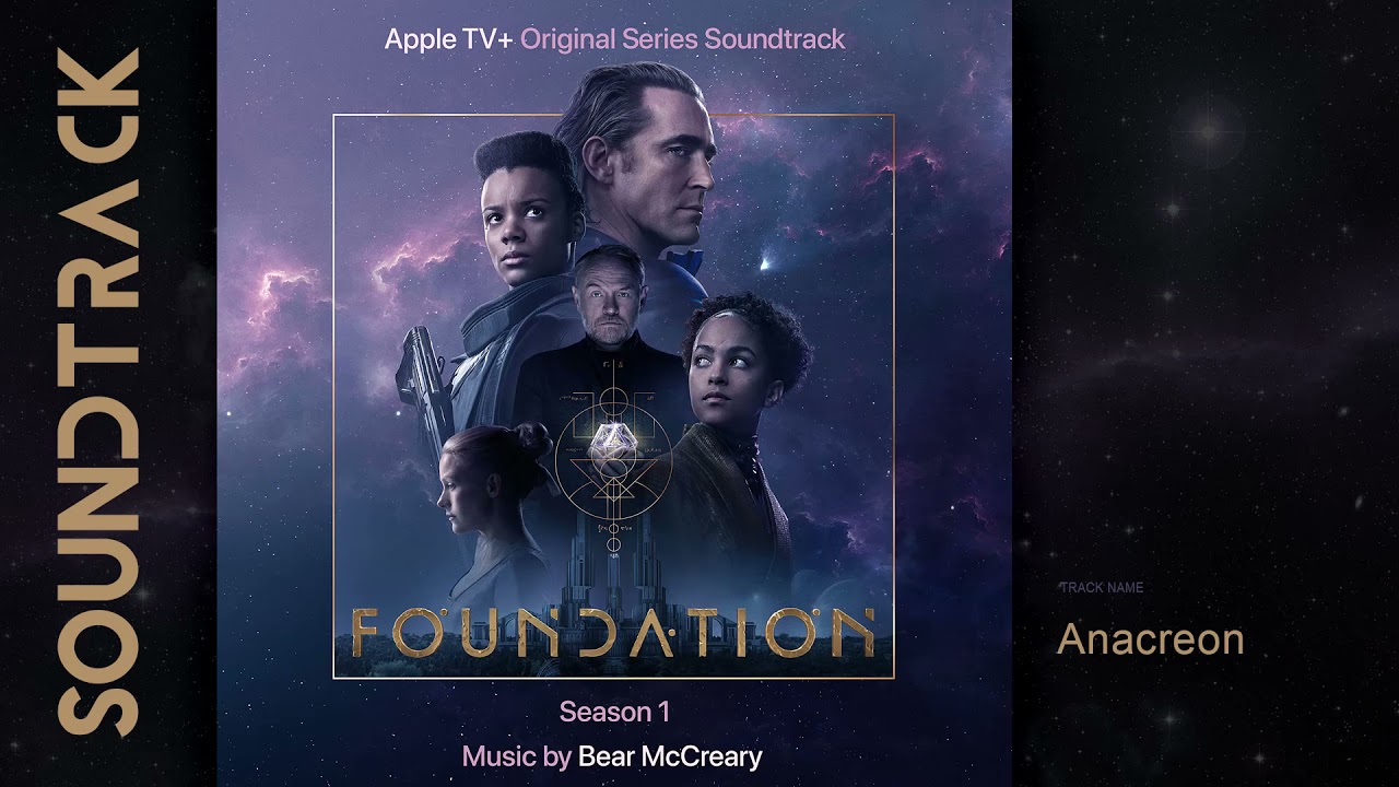 Foundation: Season 1 - Anacreon (Apple TV+ Original Series Soundtrack) by Bear McCreary