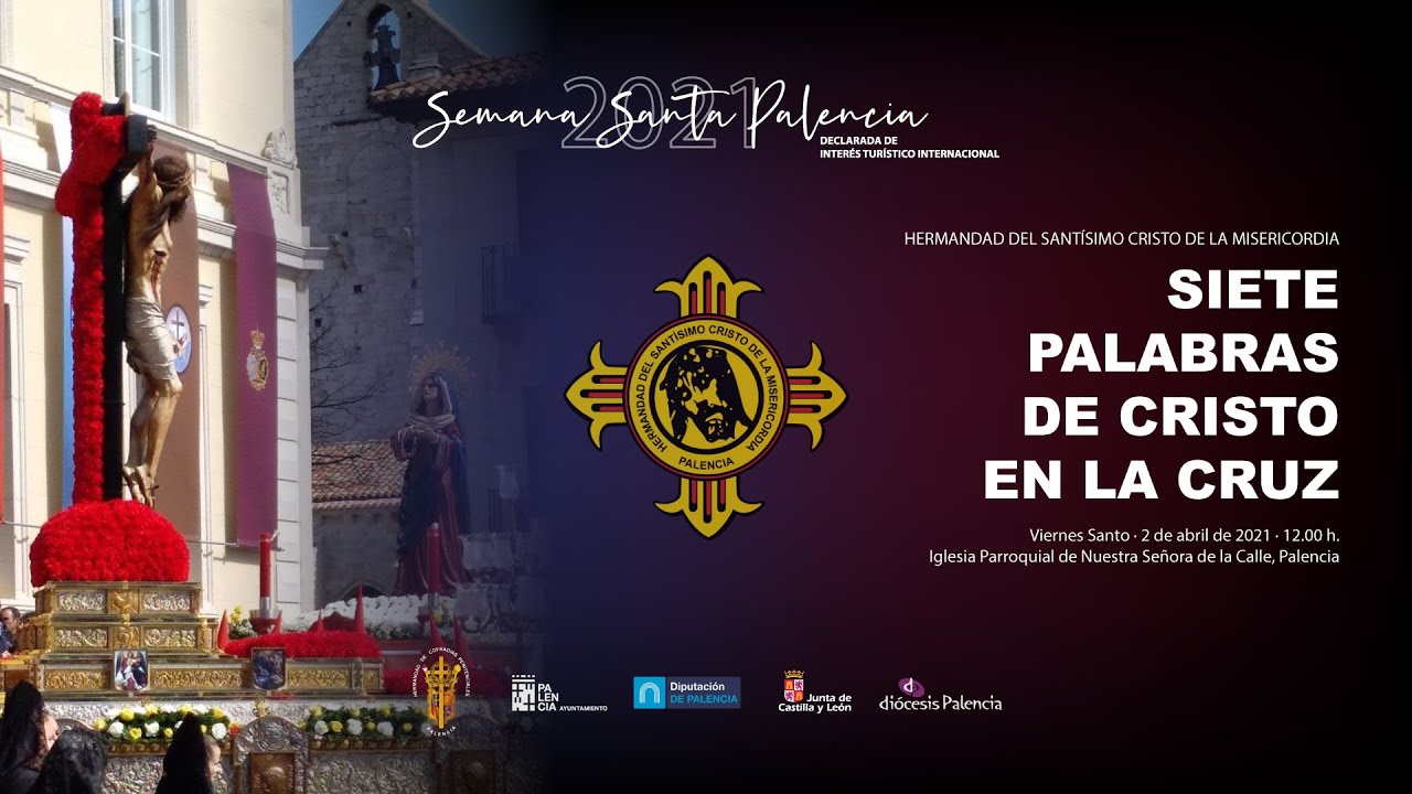 SIETE PALABRAS DE CRISTO EN LA CRUZ