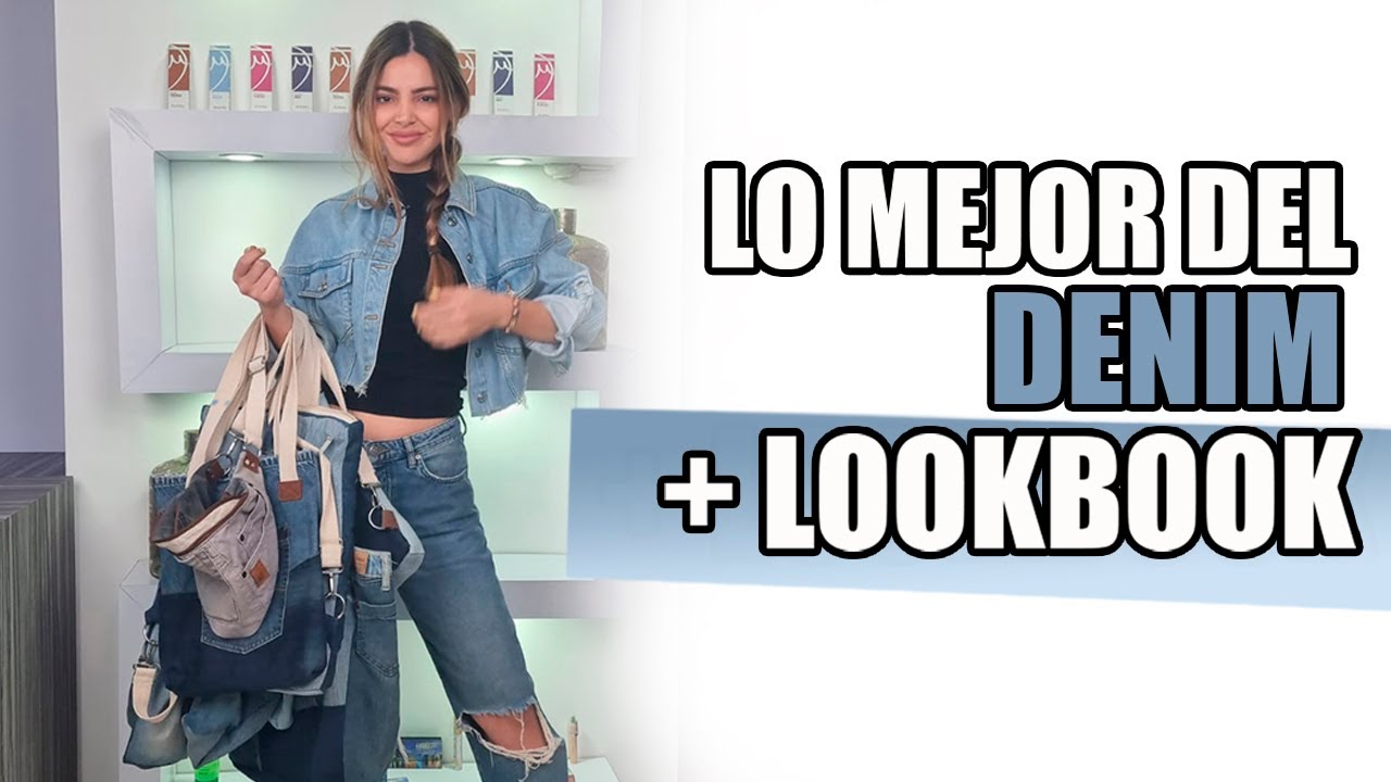 MI MEJOR LOOKBOOK EN DENIM | JEANS ✅ Dani Mateluna Asesora de Imagen.