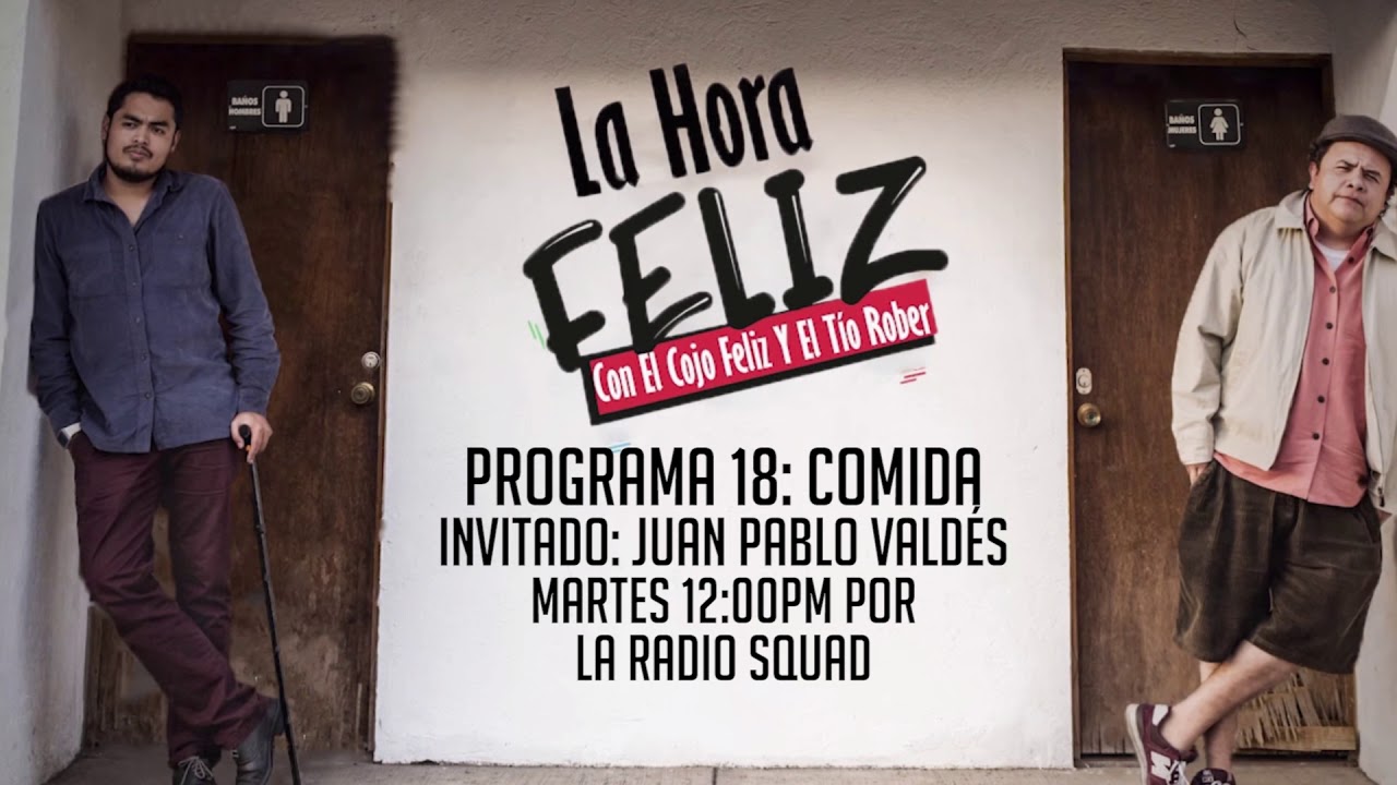 La Hora Feliz 18: Comida.