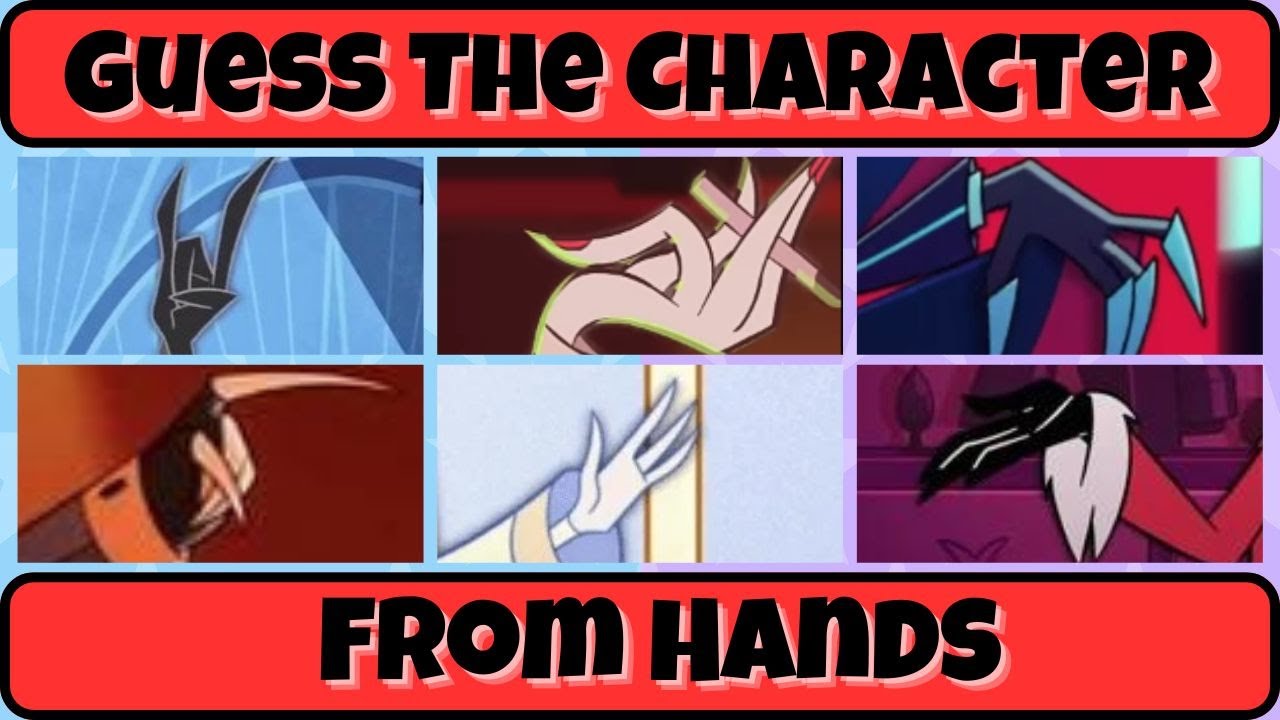 🔮Guess the Hazbin Hotel Characters From Their Hands 🤘 Trivia Quiz Challenge