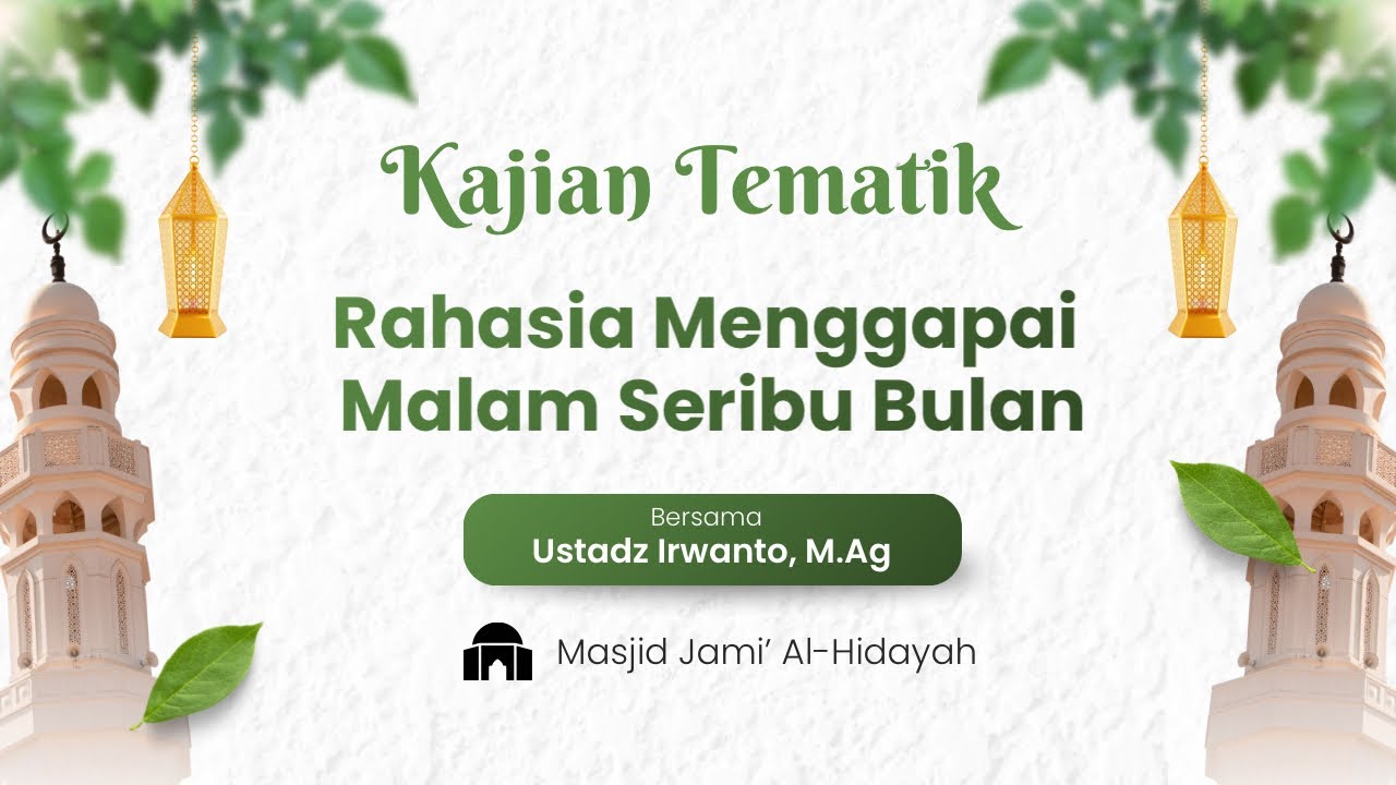 Kajian Tematik | 16 Ramadhan 1447 H