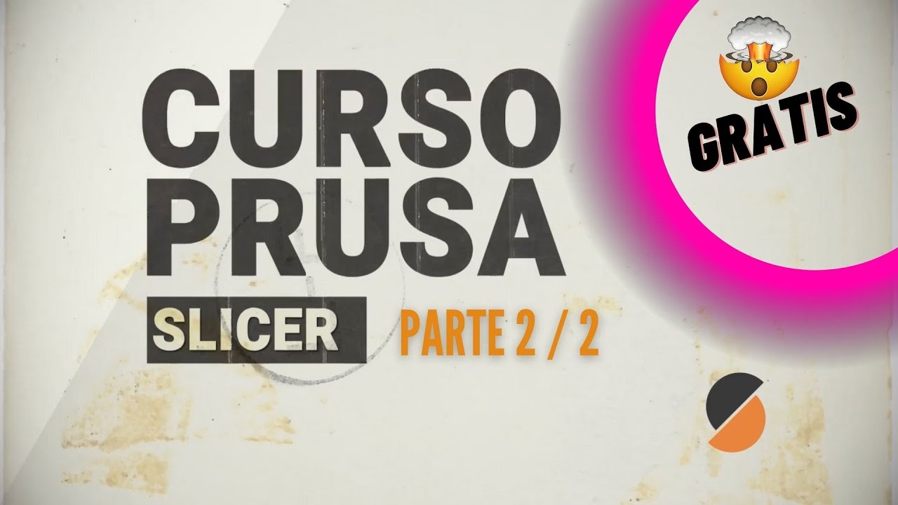 🤓 CURSO GRATUITO DE IMPRESI&Oacute;N 3D 📕 para Principiantes en Prusa Slicer! (CAp1. INTERFAZ PARTE 2/2 )