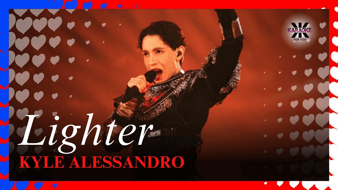 Lighter - Kyle Alessandro - KARAOKE (with backing vocals)