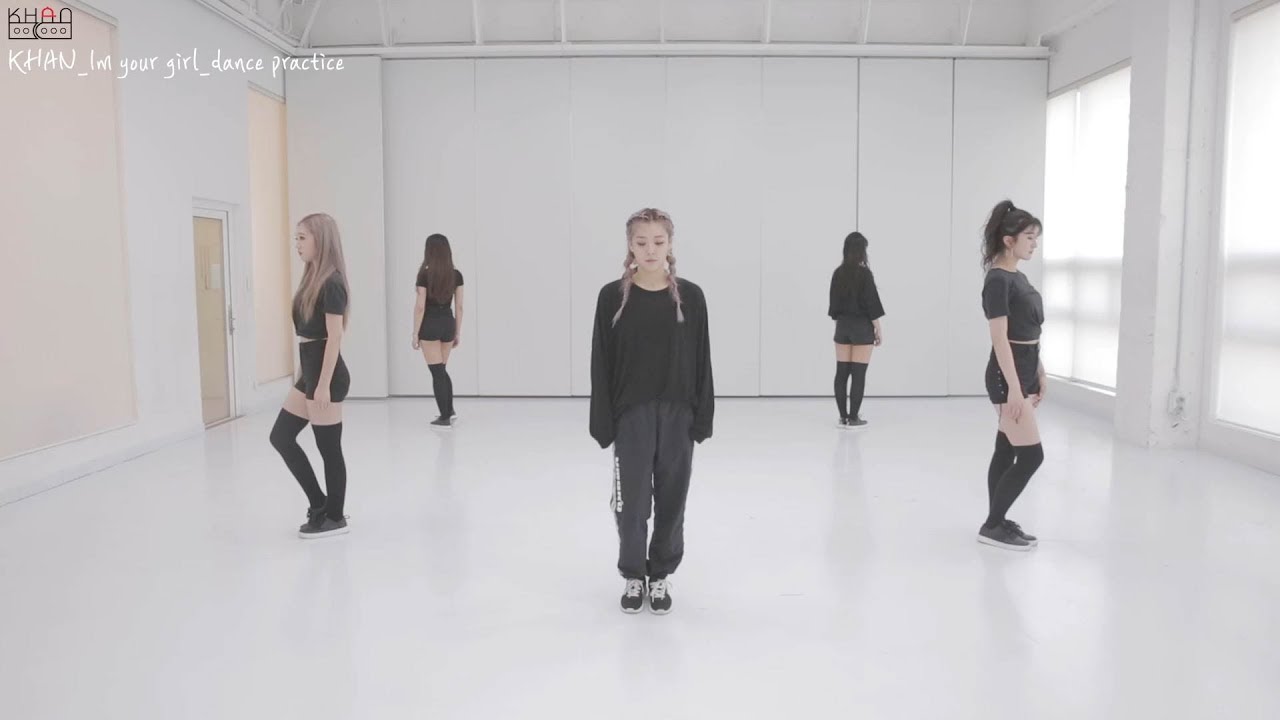 KHAN I'm Your Girl ? dance practice
