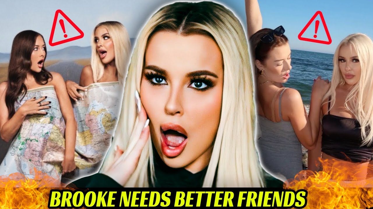 Tana Mongeau | Brooke Doesn’t Need Enemies With A Friend Like You!