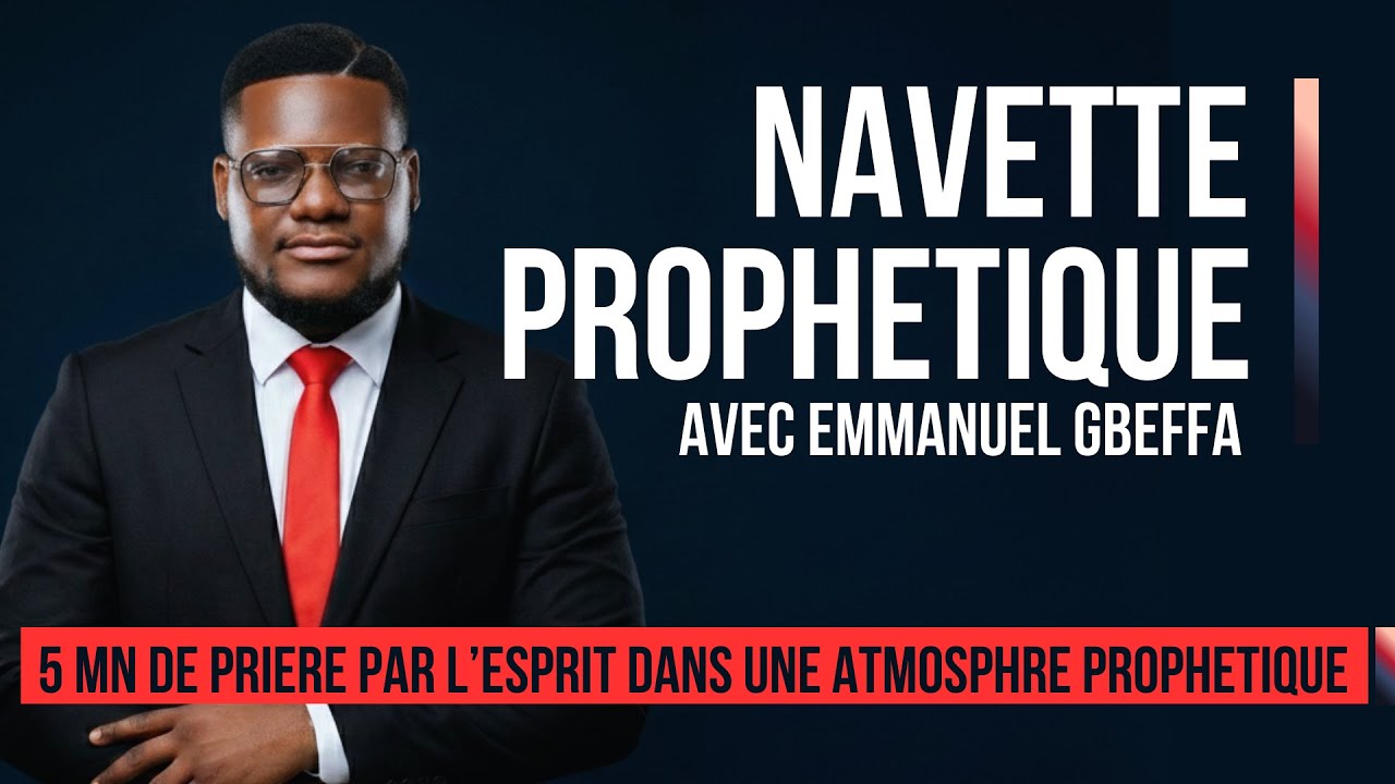 NAVETTE PROPHETIQUE VOL 1 EMBARQUEMENT