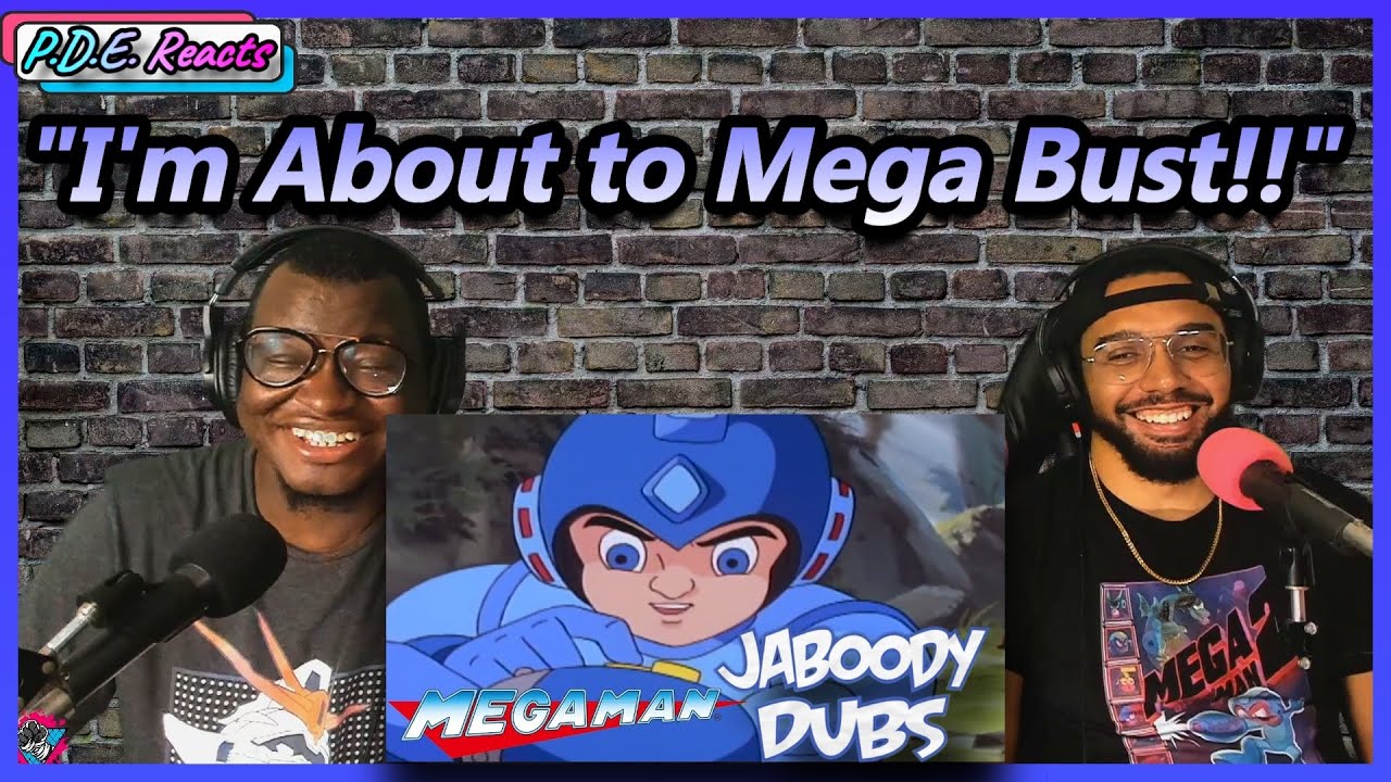 PDE Reacts | Jaboody Dubs - Mega Man Cartoon Redubbed for 2021 (REACTION)
