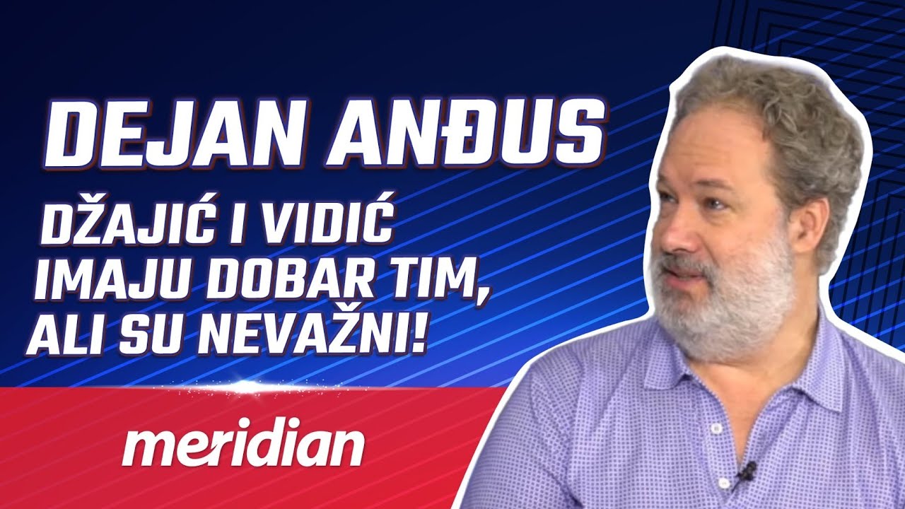 Dejan Anđus: Džajić ili Vidić? Potpuno nebitno! Kup Koraća je važniji od Evrolige!
