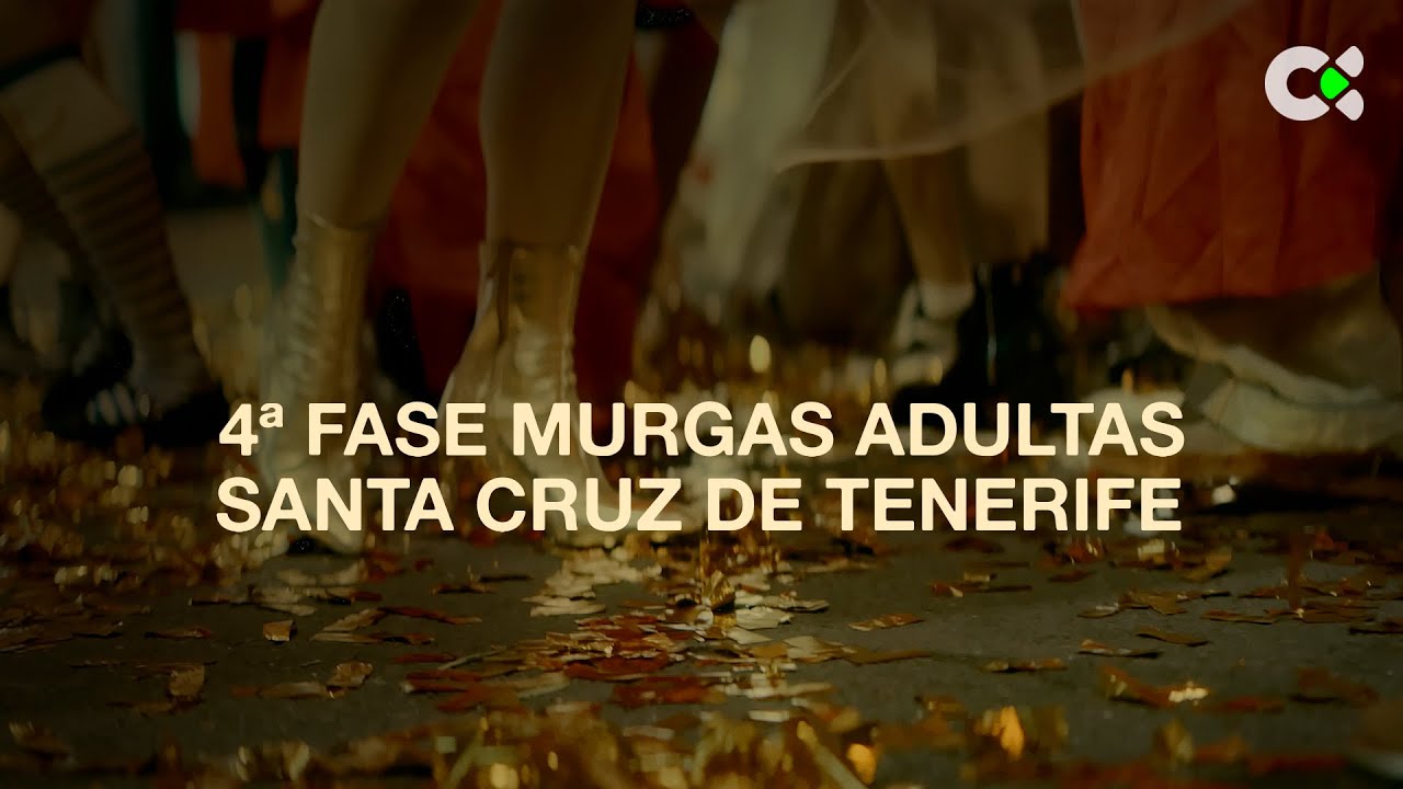 Resumen 4ª Fase Murgas adultas Carnaval S/C de Tenerife | 2026