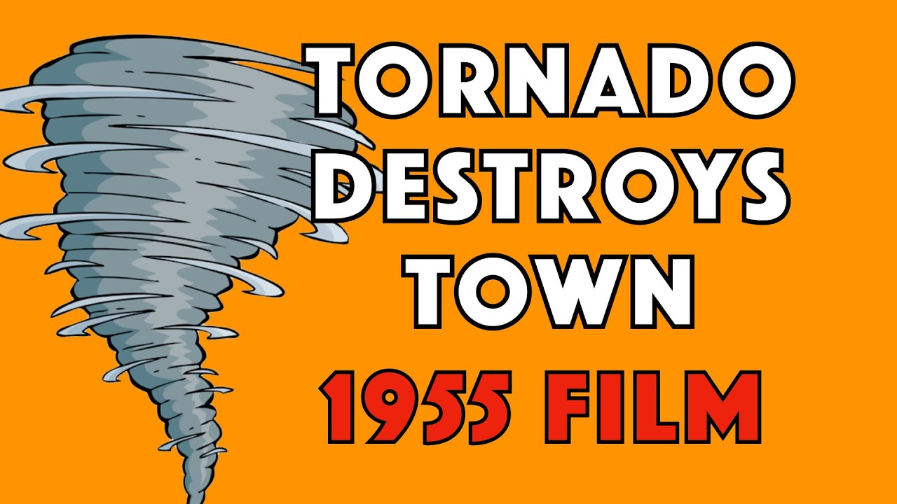Tornado Destroys Oklahoma Town 1955 Blackwell f5 Twister