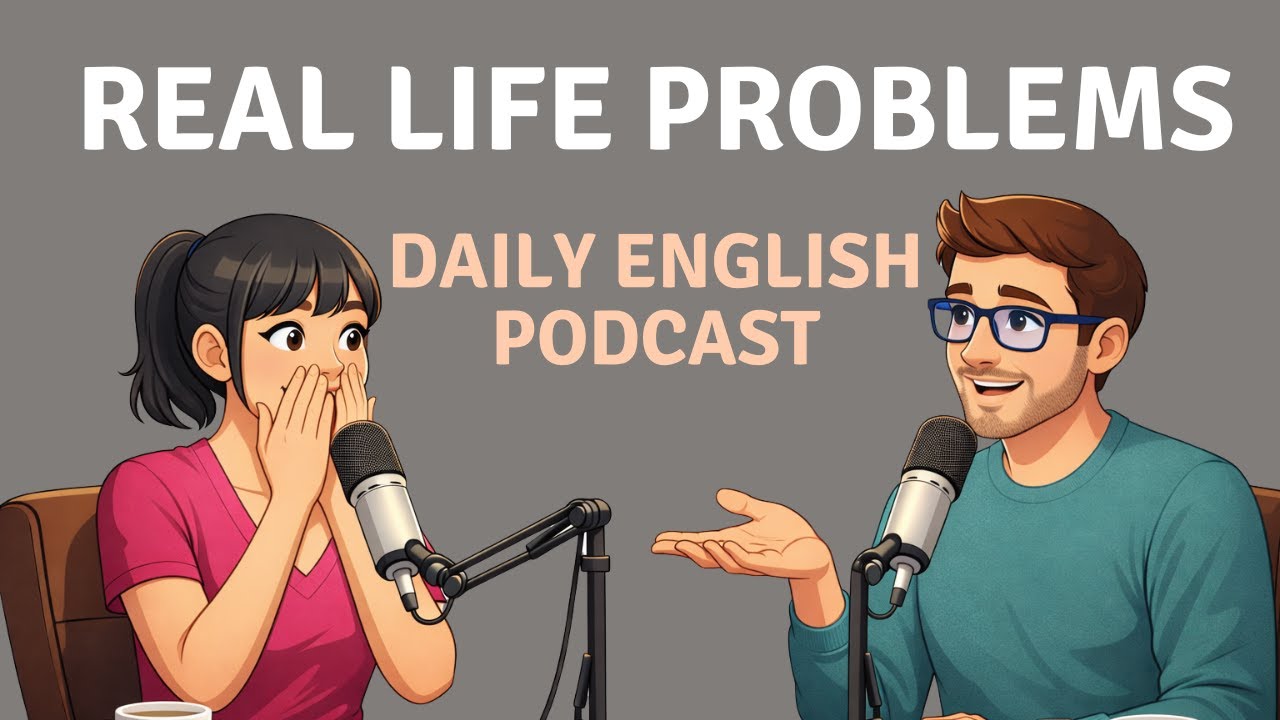 Relatable English Conversations | Why We Struggle With Everyday Life | Learn English Speaking