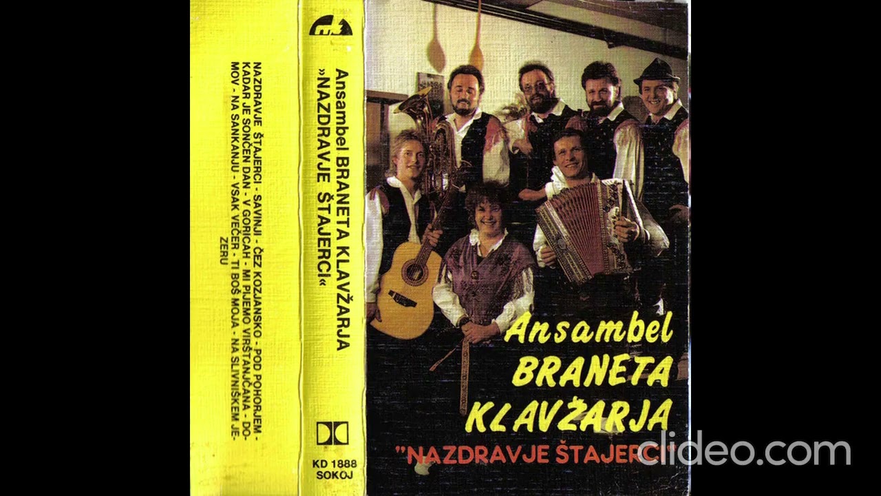 Ansambel Braneta Klavžarja - Nazdravje Štajerci