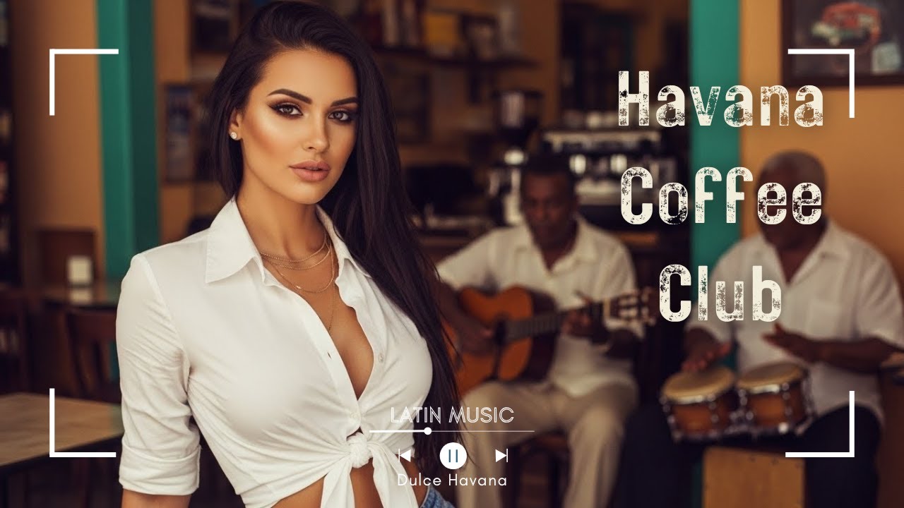 Vintage Cuban Café 🌹 Latin Jazz & Son Cubano Inspired by Buena Vista Social Club