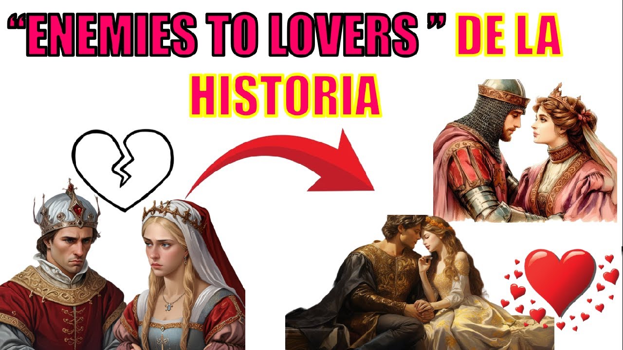 5 Matrimonios de la realeza que pasaron del ODIO al AMOR ~ Enemies to lovers