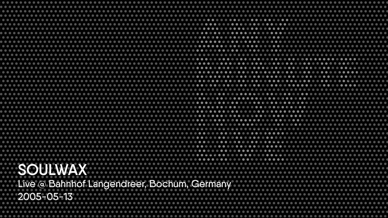Soulwax - Live @ Bahnhof Langendreer, Bochum, Germany - 2005-05-13