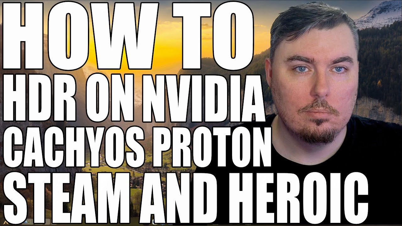 How to Do HDR on NVIDIA On Arch Linux and CachyOS