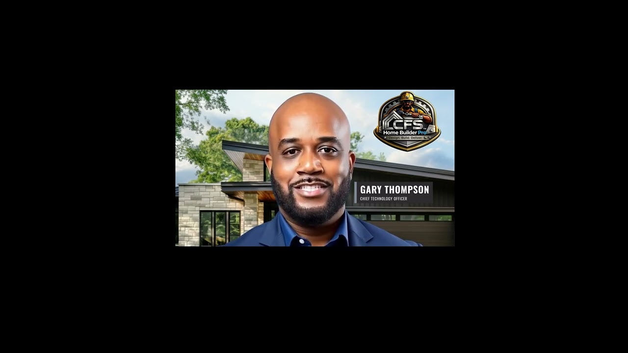 CFS Home Builder Pro Video Project