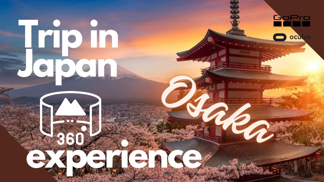 [360] 🇯🇵 Japan Trip - Osaka