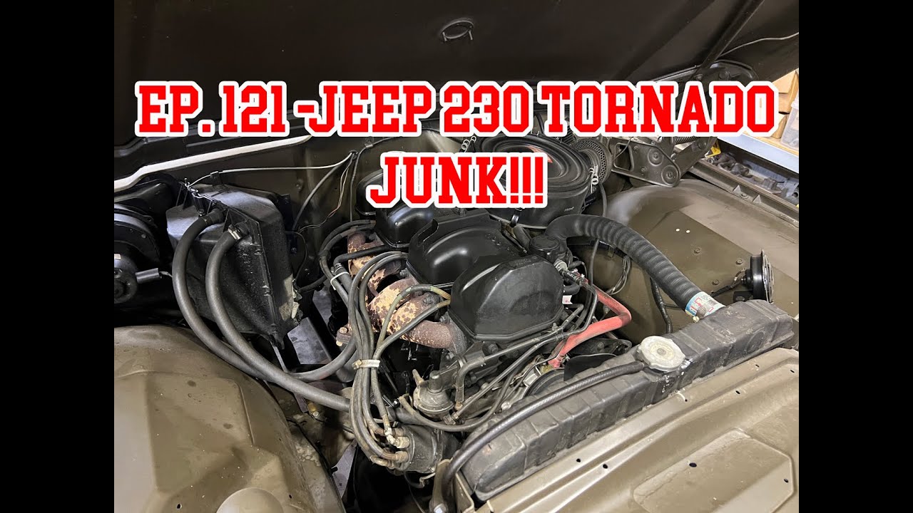 Green Iron TV Episode 121 - Jeep 230 Tornado is Junk?