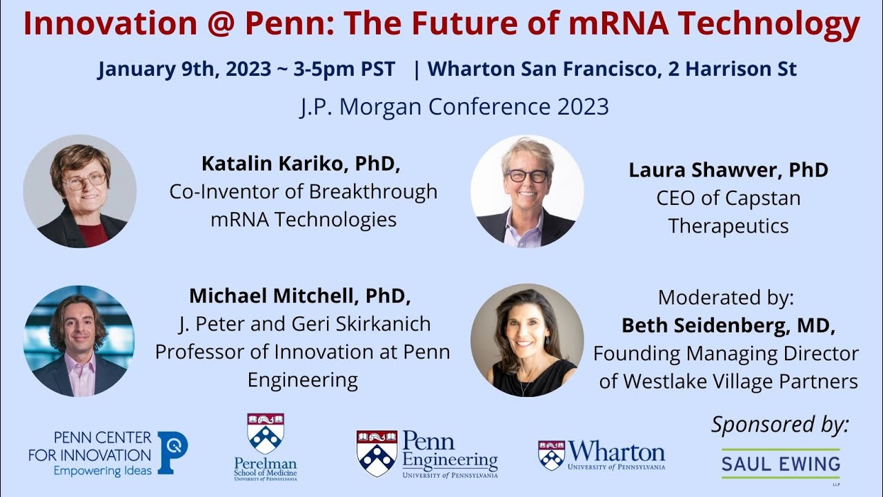 The Future of mRNA Technology: University of Pennsylvania Expert Panel