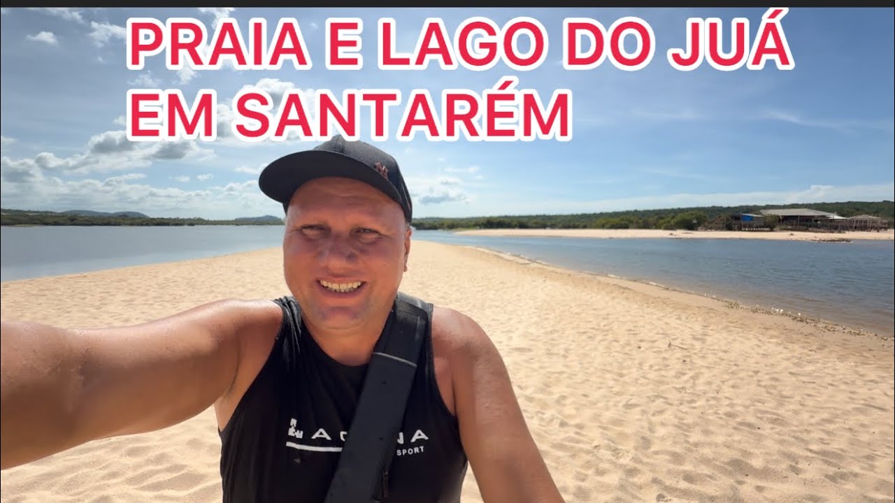 PRAIA E LAGO FO JUÁ EM SANTARÉM!