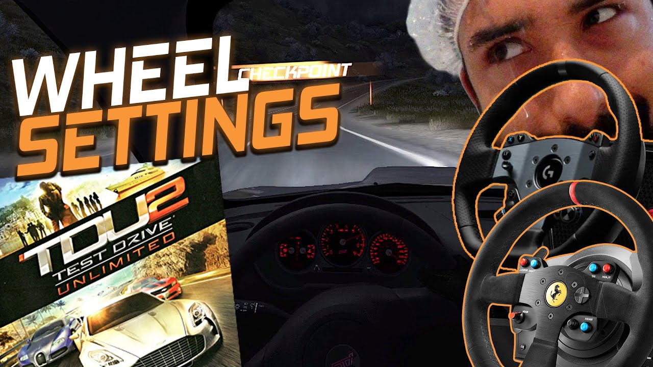 Test Drive Unlimited 2 WHEEL Settings FOR Logitech & Thrustmaster!