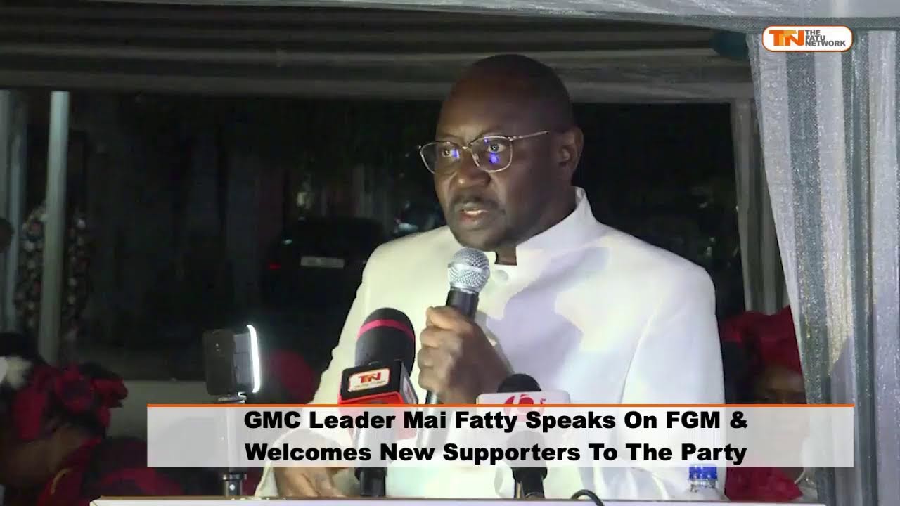 GMC Leader Mai Fatty Speaks On FGM & Welcomes New Supporters To The Party
