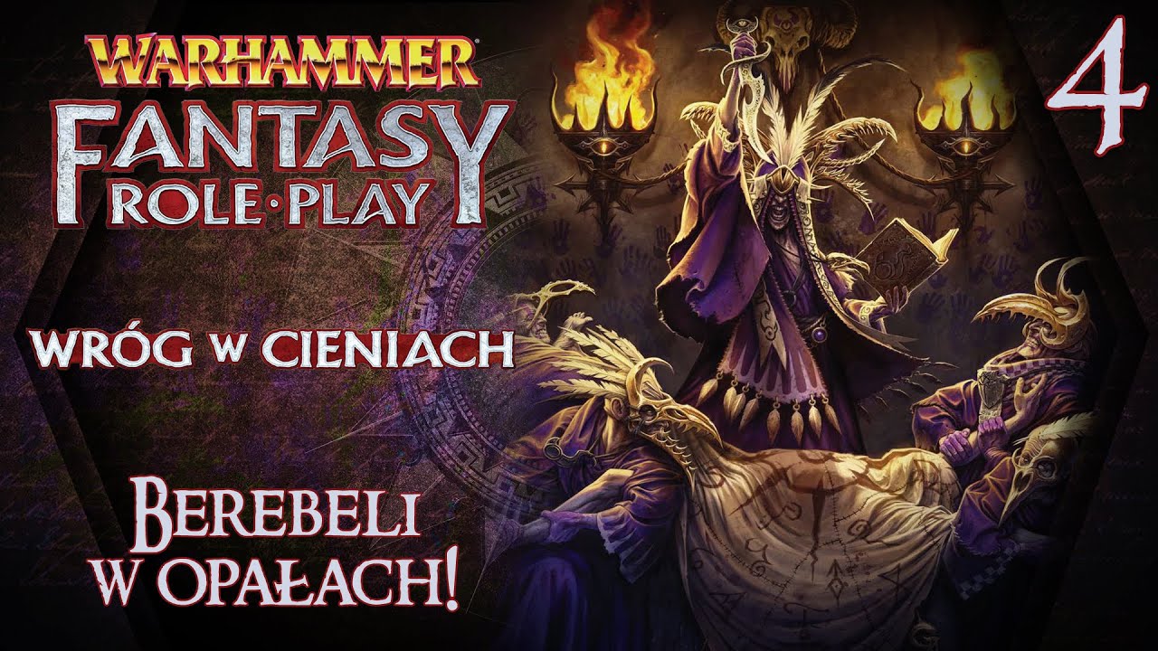 4. Berebeli w opałach | Sesja RPG Warhammer 4ed | Wróg w cieniach