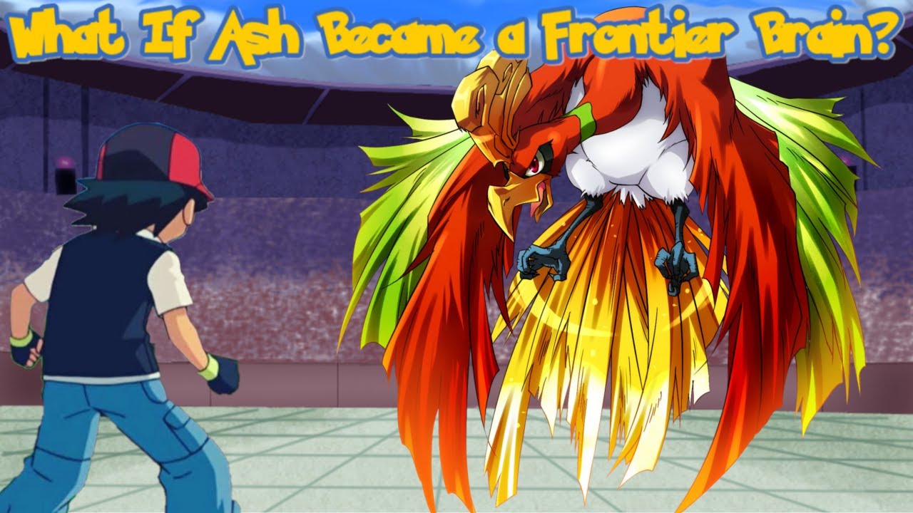 What If Ash Became a Frontier Brain? (Finale)