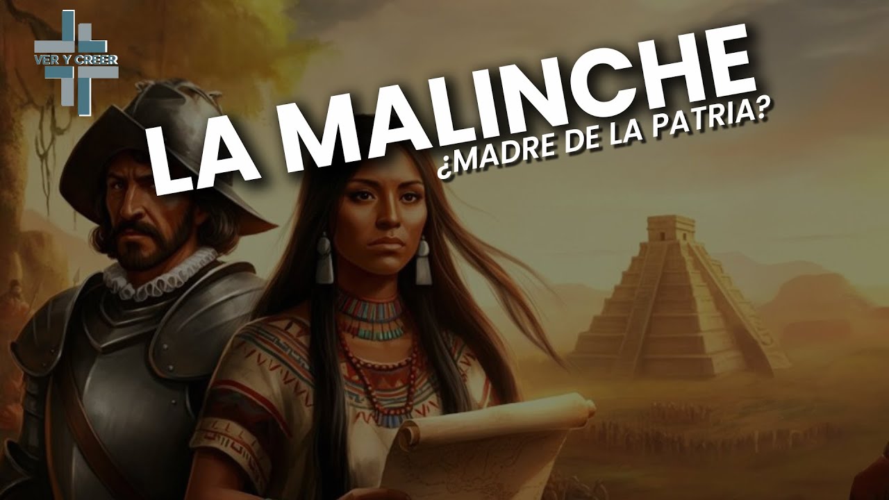 La Malinche, ¿madre de la Patria?