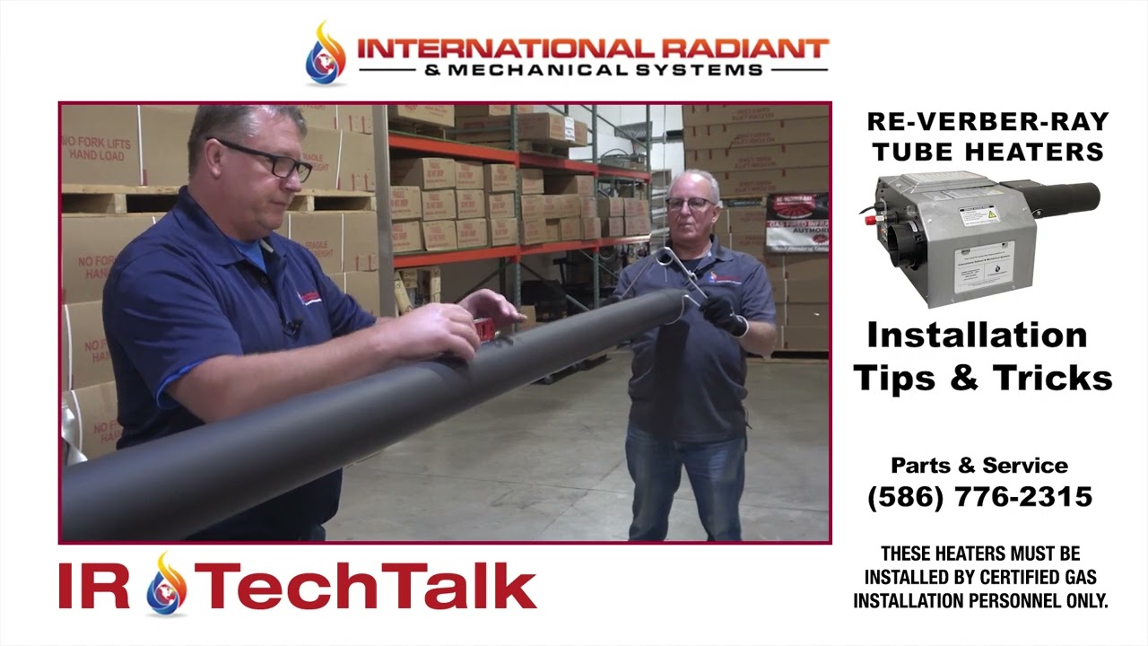 Re-Verber-Ray Tube Heater Installation Tips & Tricks