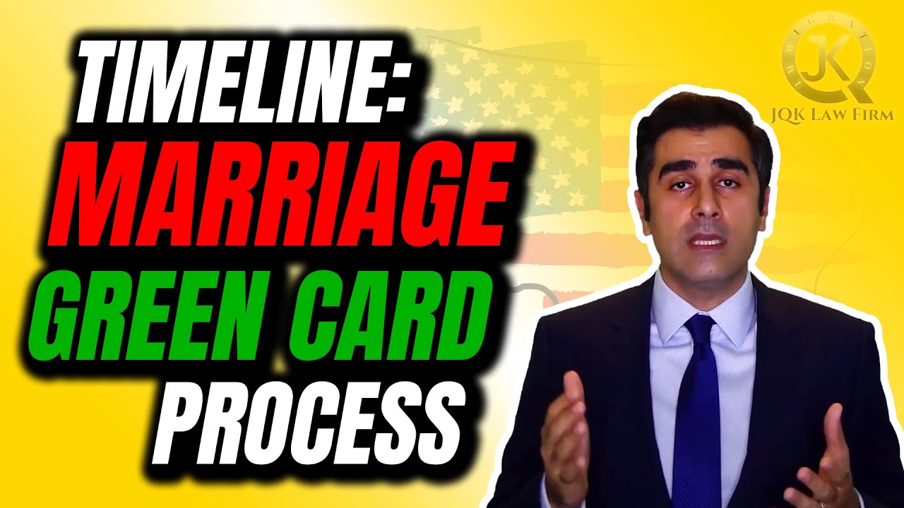 Marriage Green Card (Timelines and Processes)