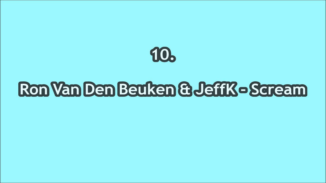 Top 20 Big Room Drops (June 2014) [Nevel201 Collaboration]