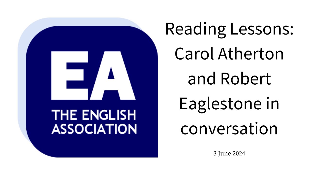 Reading Lessons: Carol Atherton and Robert Eaglestone in conversation (3 June 2024)
