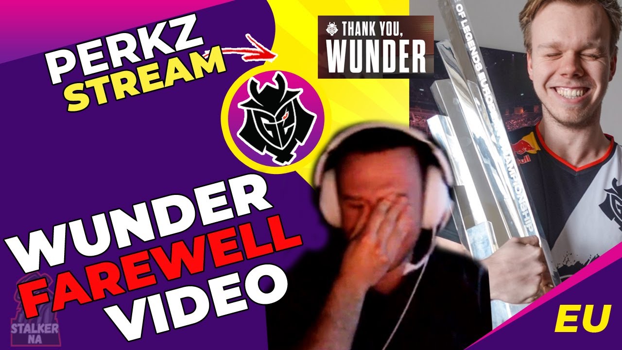Perkz Reacts to G2 Wunder Farewell Video [EMOTIONAL]