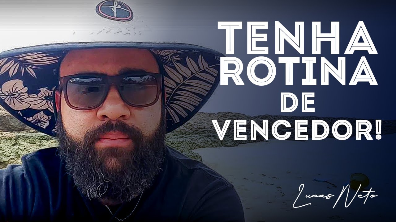 Tenha rotina de vencedor!